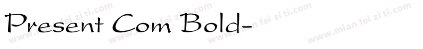Present Com Bold字体转换